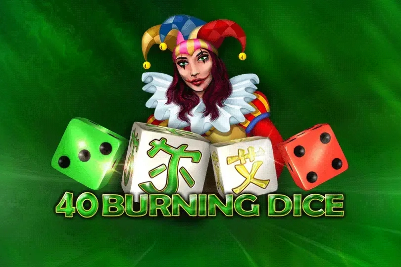 40 Burning Dice Game