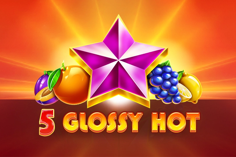 5 Glossy Hot Game