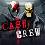 Cash Crew Game