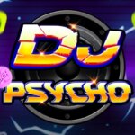DJ Psycho Game