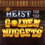 Heist for the Golden Nuggets Game