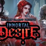 Immortal Desire Game