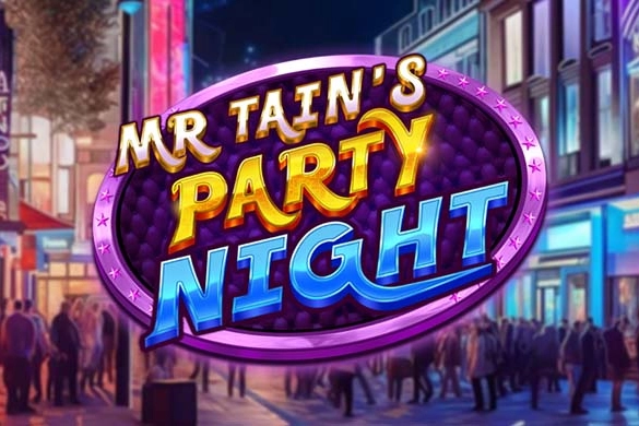 Mr Tain's Party Night Game