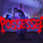 Possessed Game