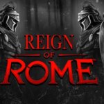 Reign of Rome Game