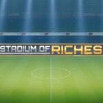 Stadium of Riches Game