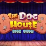 The Dog House Dice Show Game