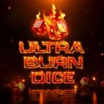 Ultra Burn Dice Game
