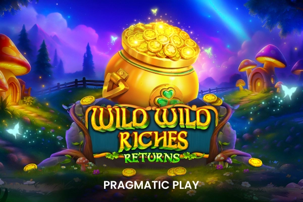 Wild Wild Riches Returns Game